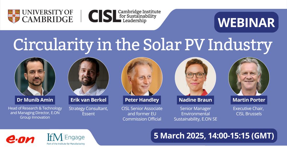 Webinar on Circularity in the Solar PV Industry. 5 March 2025, 14:00-15:15 (GMT). Speakers: Dr Munib Amin, Erik van Berkel, Peter Handley, Nadine Braun, Martin Porter.