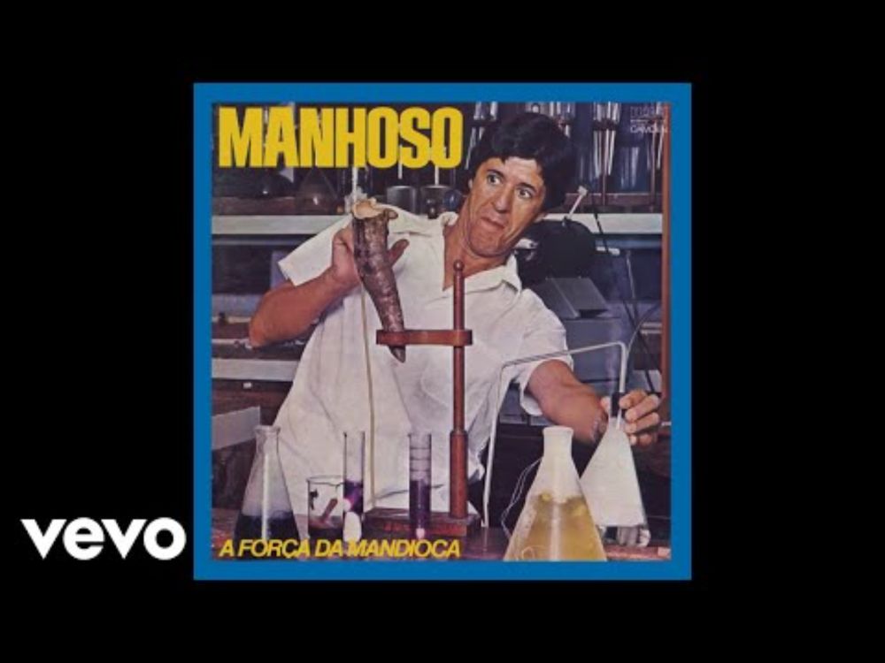 Manhoso - A Força Da Mandioca (Áudio Oficial)