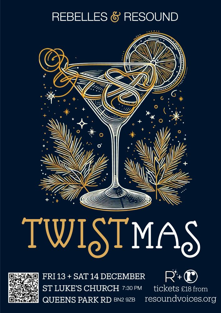 Poster for TWISTMAS, a winter concert from Resound Voices and Rebelles