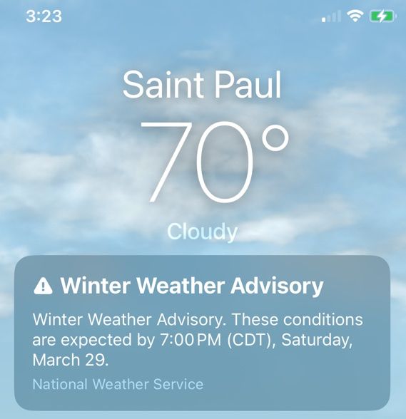 A Saint Paul weather forecast from Friday. The current temperature is 70˚F, but there's an alert about a Winter Weather Advisory for Saturday.