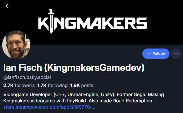 The bluesky account of one of the devs of a game called kingmakers, who I shall block shortly after this post