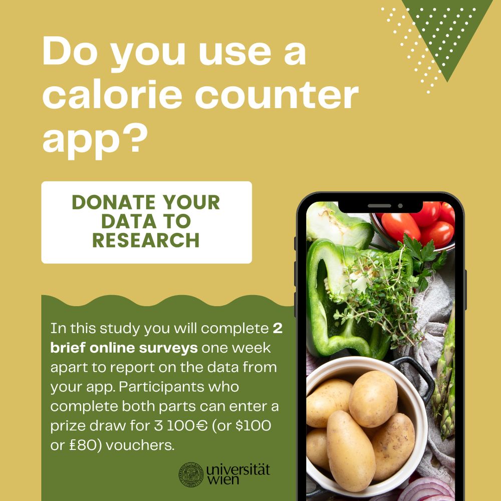 Do you use a calorie counter app? Donate your data to research. In this study, you will complete 2 brief online surveys one week apart to report on the data from your app. Participants who complete both parts can enter a prize draw for 3 100€ (or $100 or 80 pound) vouchers.