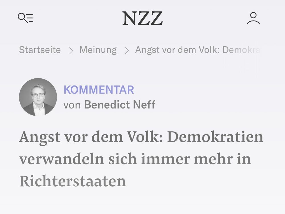 Screenshot des Artkels. Darauf steht:
Angst vor dem Volk: Demokratien verwandeln sich immer mehr in Richterstaaten. 