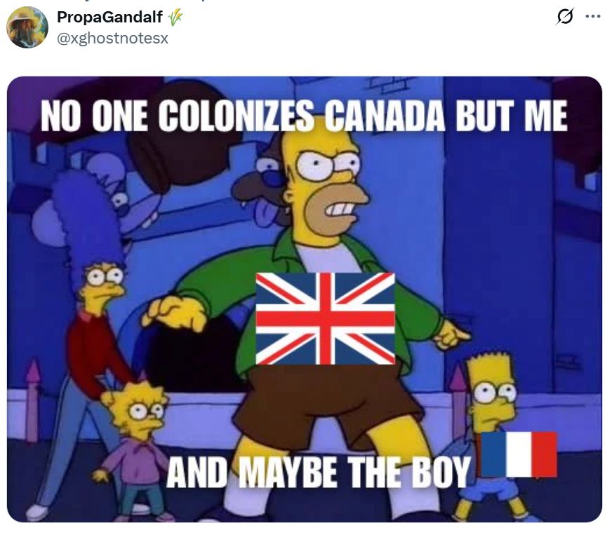 "No one colonizes Canada but me! And maybe the boy!"