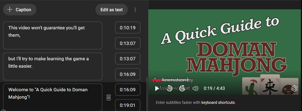 The work going into subtitling a video named "A Quick Guide to Doman Mahjong"