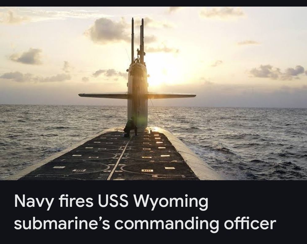 Headline that the Commander of the USS Wyoming has been fired.