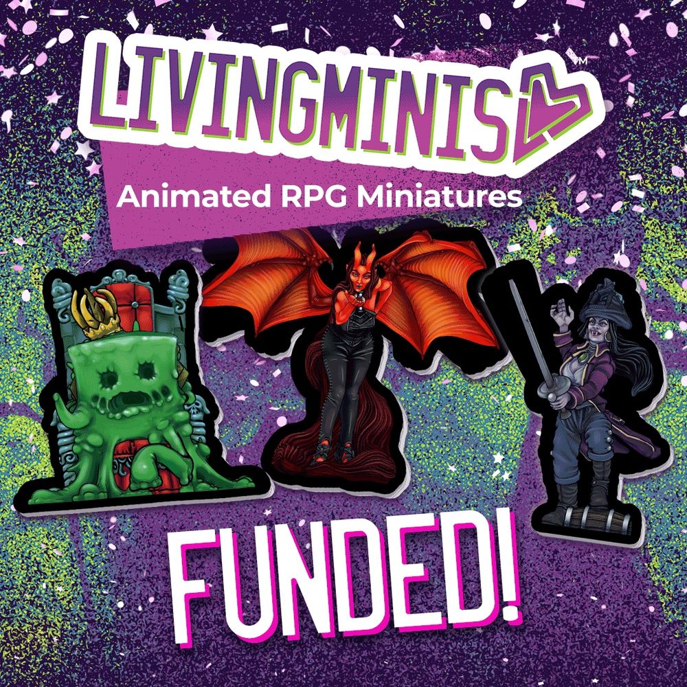 Living Minis is FUNDED! Thanks everyone for your support!