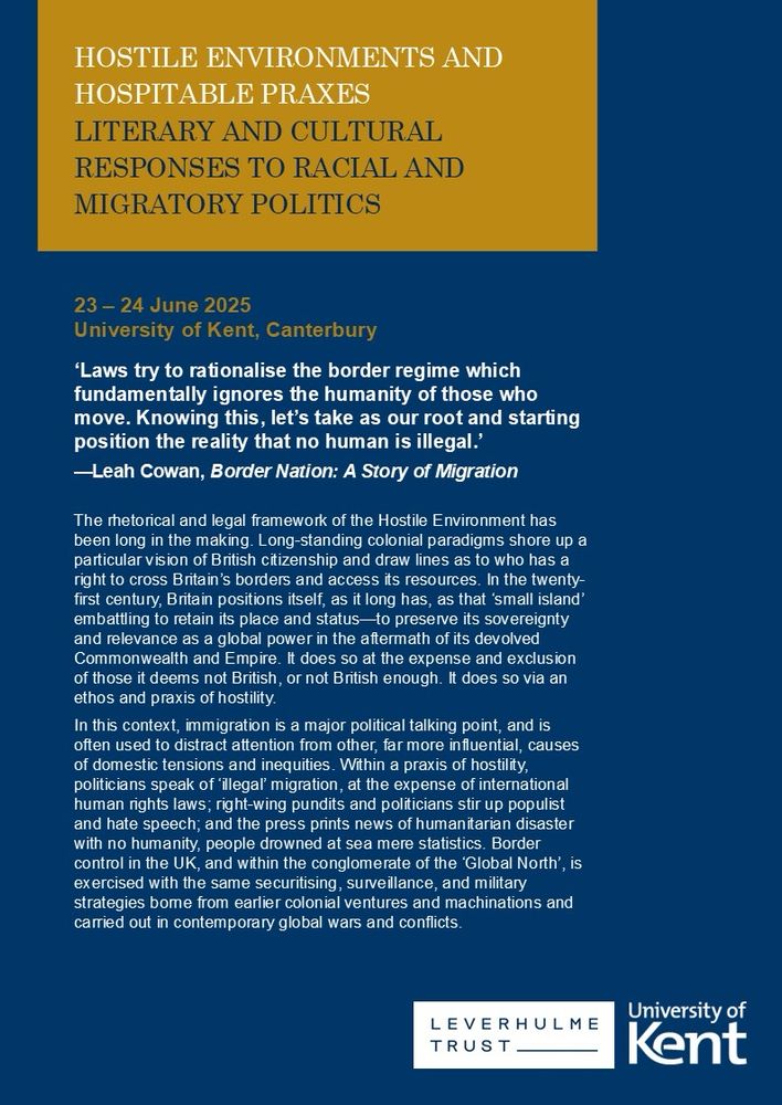 Part 1 of CFP/poster for ‘Hostile Environments and Hospitable Praxes’. Find full details of CFP here: https://blogs.kent.ac.uk/hostileenvironments-hospitablepraxes/# 
