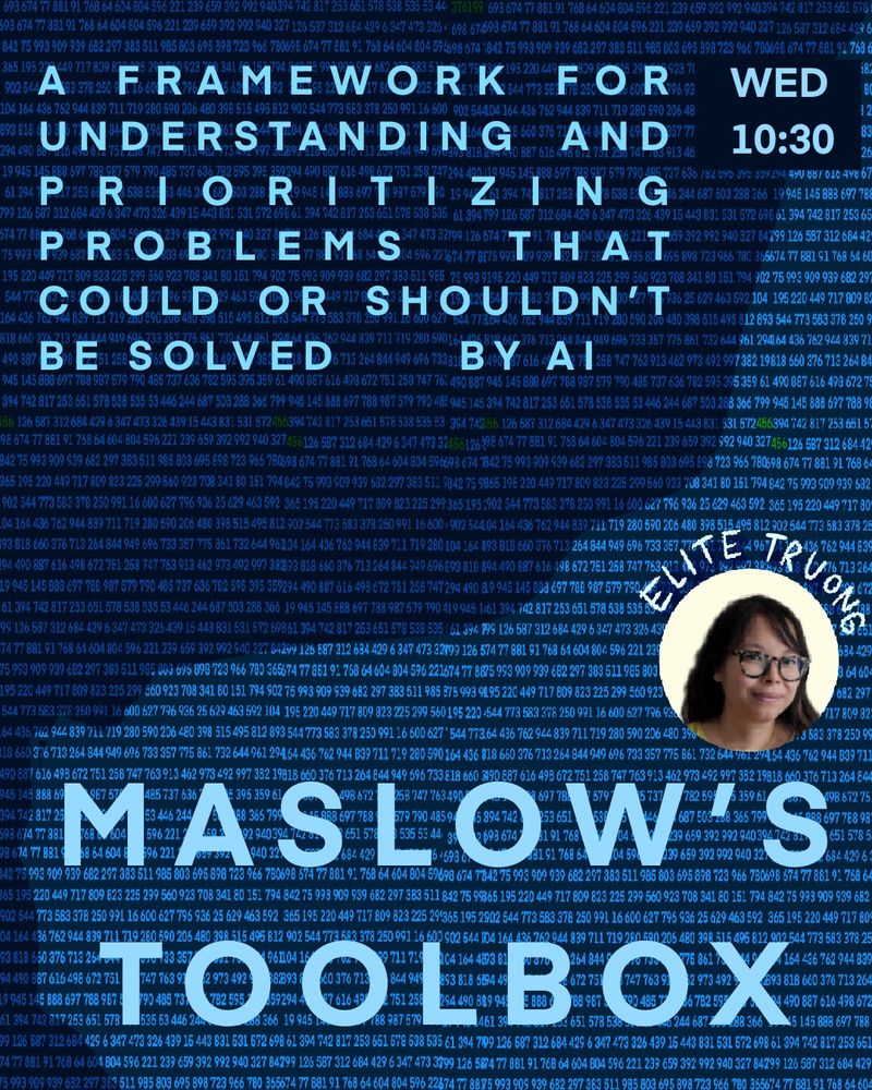 Maslow’s toolbox: A framework for understanding and prioritizing problems that could—or shouldn’t—be solved by AI
Maslow’s saying goes: With all the excitement, emphasis and wariness around AI as a tool for journalists, it’s difficult to remember where to start to solve problems. Join VP of product strategy at American Press Institute and former emerging technologies editor at The Washington Post, Elite Truong, in this workshop, where you’ll think through your organization’s biggest problems and center them first. Then, you’ll learn a framework to evaluate how AI can and can’t help solve the most important your newsroom has, identify reporting, production and administrative bottlenecks without distracting from your newsroom’s top editorial and audience goals, and remember that you can benefit from having a robust toolbox that can solve those problems in many different ways, even when certain tools are highlighted.