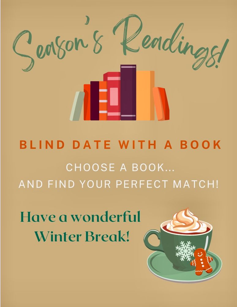 A flyer that reads: Season’s Readings, Blind Date With a Book.  