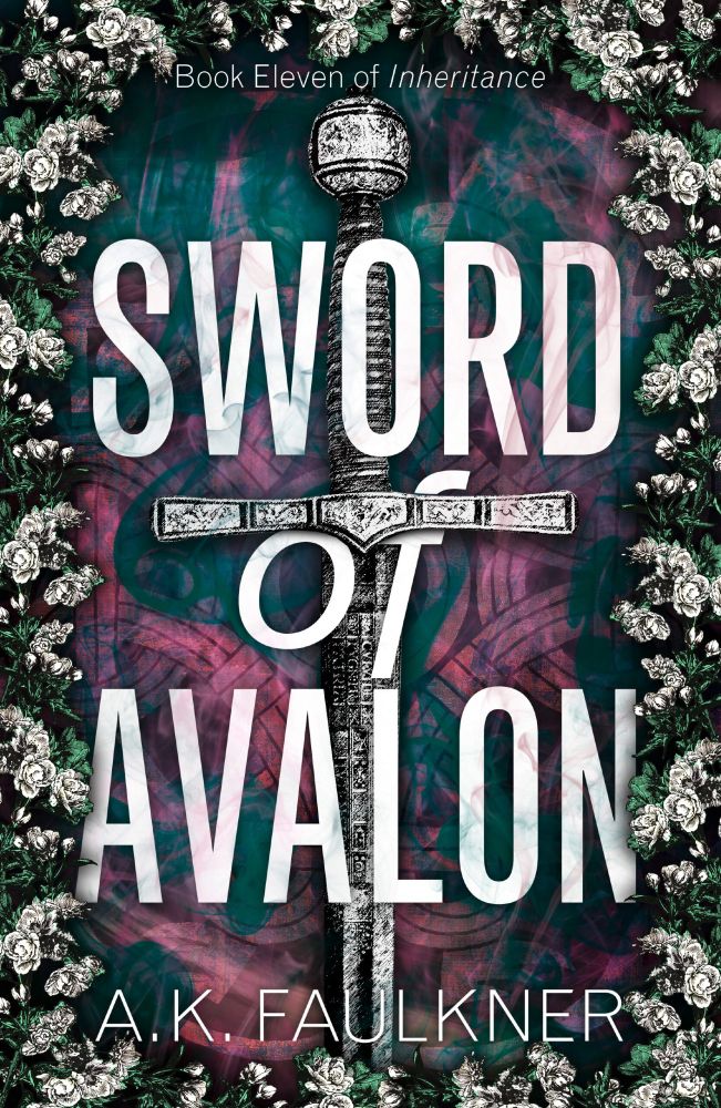 A sword, that may be Excalibur, lies on a bed of purple and pink knot work surrounded by flowers. The title SWORD OF AVALON is written down it. AK FAULKNER is written at the bottom and BOOK ELEVEN OF INHERITANCE is written at the top