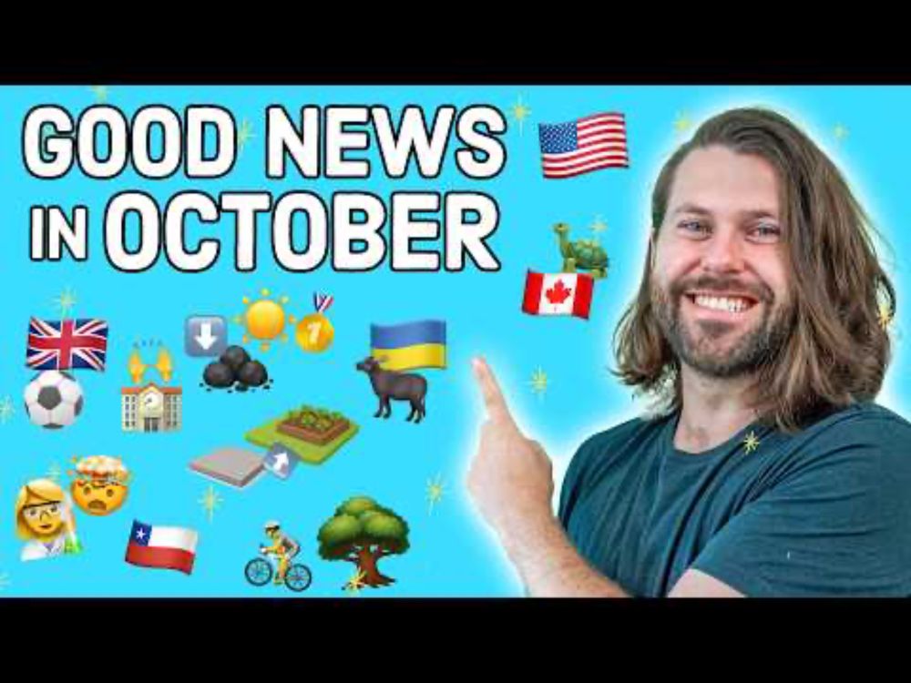 Good News in October (you might have missed)