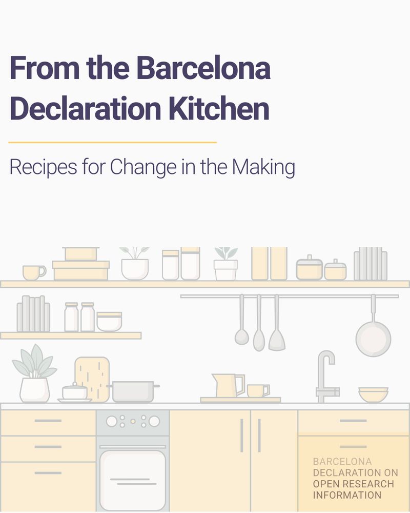 Illustration of a modern, minimalist kitchen with shelves, utensils, and plants. Above the kitchen, the text reads: "From the Barcelona Declaration Kitchen – Recipes for Change in the Making". At the bottom right, it says "Barcelona Declaration on Open Research Information". The image visually links open research efforts to collaborative cooking and creativity.