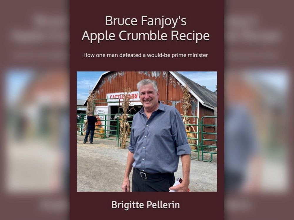 Book excerpt: 'Bruce Fanjoy's Apple Crumble Recipe' charts the campaign that defeated the Conservative leader locally in 2025.