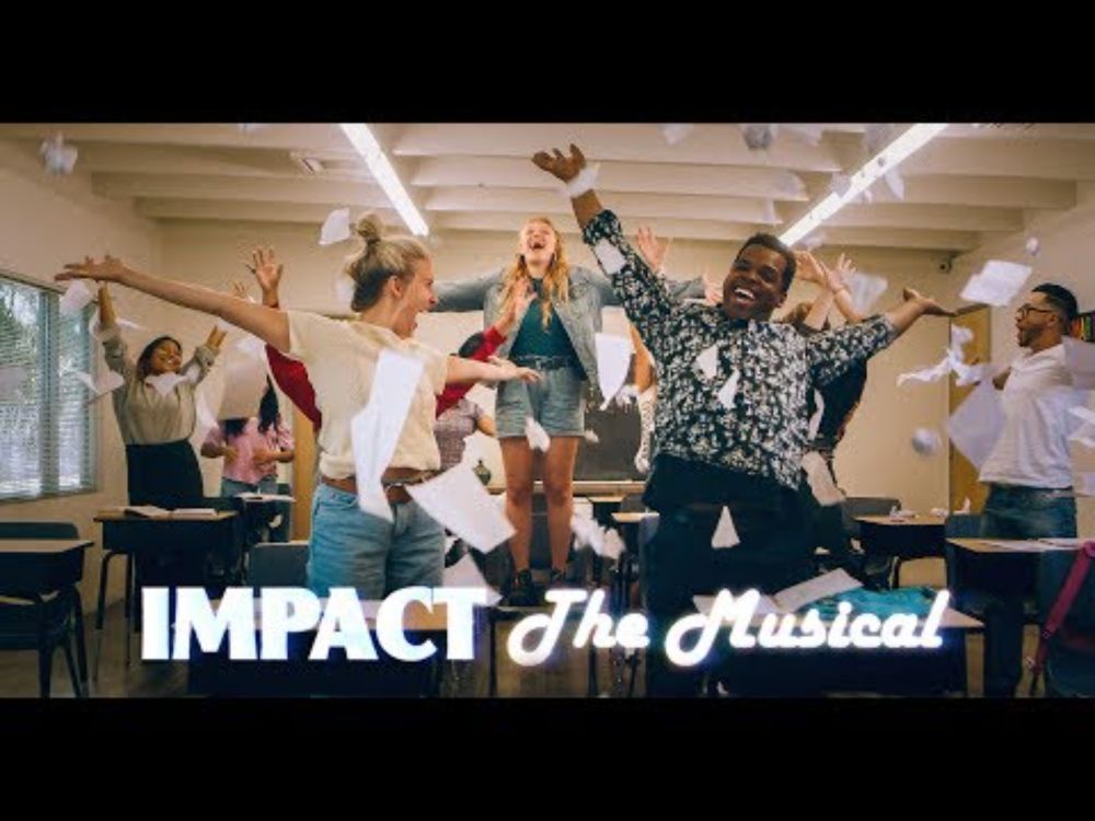 IMPACT: The Musical! ("What If")