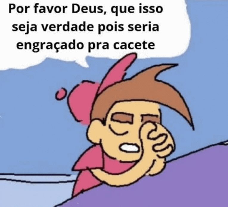 Meme do Timmy Turner de "Padrinhos Mágicos" Rezando e falando "Por Favor Deus, que isso seja verdade pois seria engraçado pra cacete"