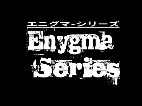 Enygma Series Highlights