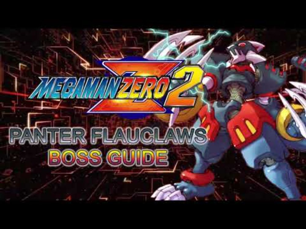 Mega Man Zero 2 - Panter Flauclaws | Boss Guide