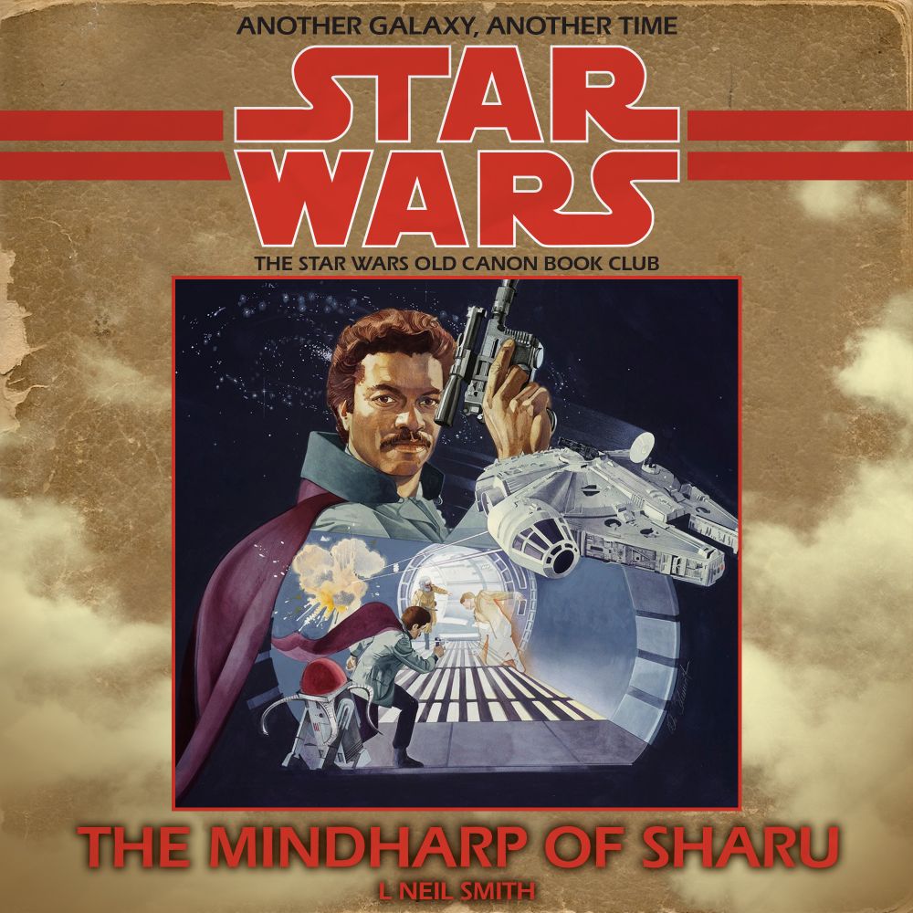 Thumbnail for the Star Wars Old Canon Book Club episode about Lando Calrissian and the Mindharp of Sharu