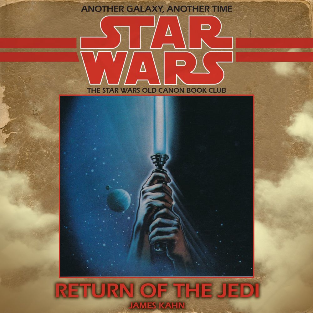Thumbnail for our excellent Star Wars Podcast including the art from the novelization of Return of the Jedi, which is what this episode is about!!!
