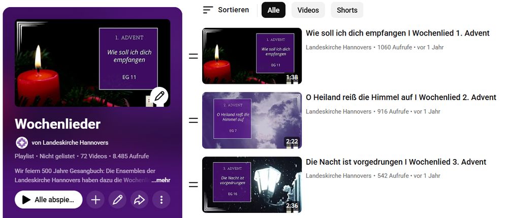 Links ist ein lila Fenster, welches das Wochenlied zum 1. Advent anzeigt mit dem Titel "Wie soll ich dich empfangen". Darunter steht groß "Wochenlieder" über "Playlist, 72 Videos, 8.485 Aufrufe". Rechts sind drei Wochenlieder untereinander in kleineren Feldern.