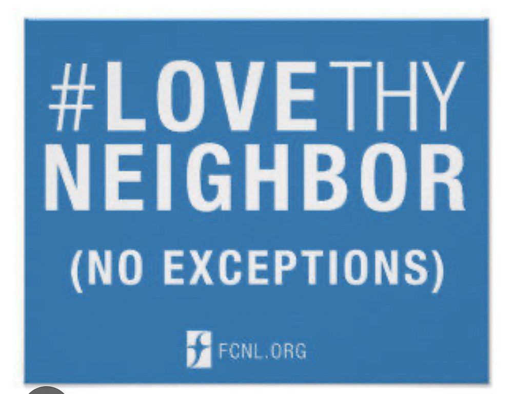 Love Thy Neighbor (no exceptions)