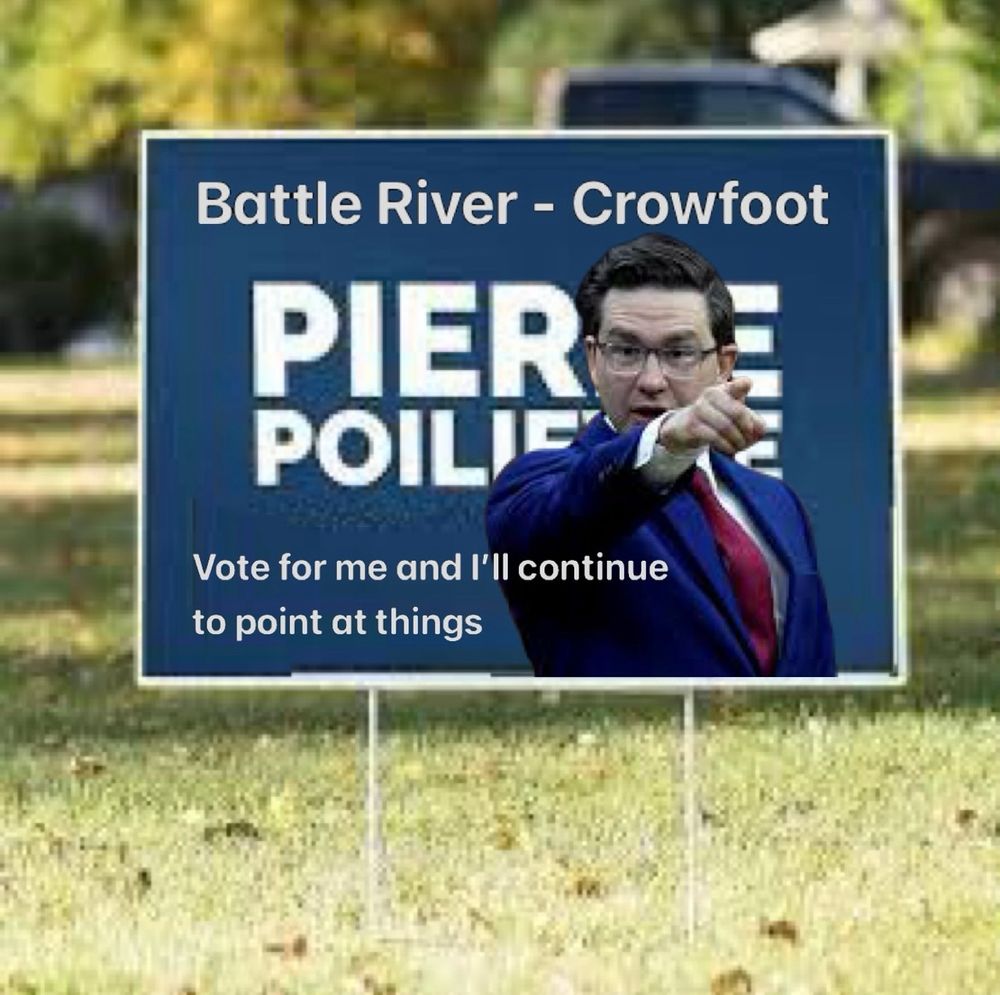 Faux Pierre Poilievre campaign sign