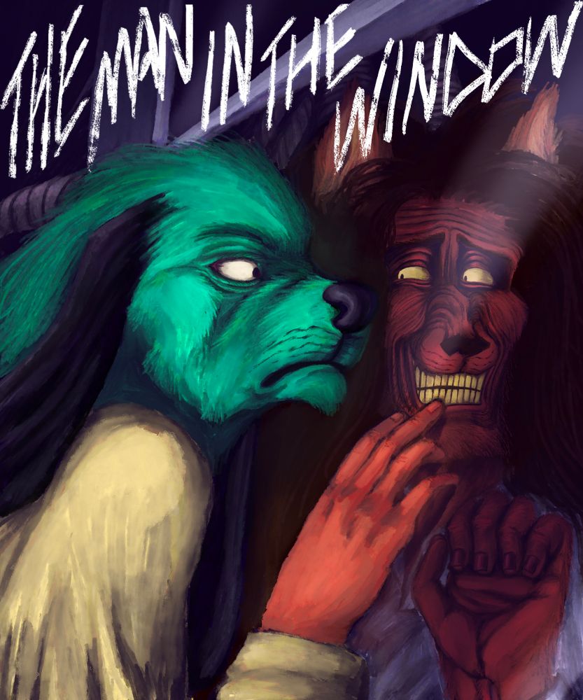 A teal dog with horns peers into a closed window. behind the window is a beast-like person with horns and wolf features, like ears and a wolf nose. he has long messy dark hair. his fur is red, he has pronounced cheekbones and a wide smile that is hard to interpret, it could be a nervous smile. both of the peoples' hands are on the window. "The man in the window" is written on the top