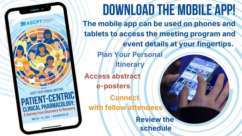 "Download the Mobile App!
The mobile app can be used on phones and tablets to access the meeting program and event details at your fingertips.
Plan your personal itinerary
Access abstract e posters
Connect with fellow attendees
Review the schedule."