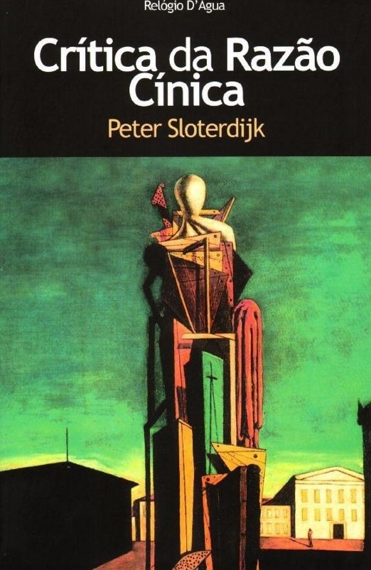 Capa do livro Crítica da Razão Cínica de Peter Sloterdijk, edição Relógio D'Água. 