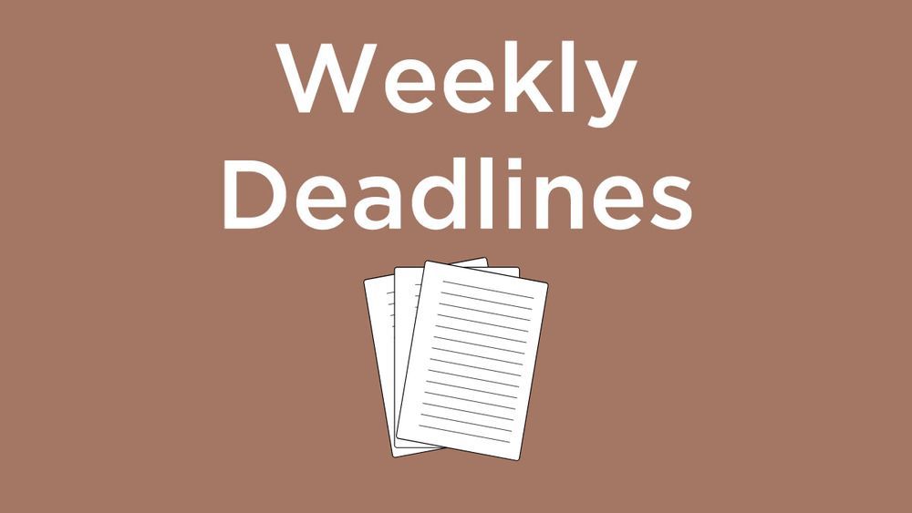 Weekly Deadlines