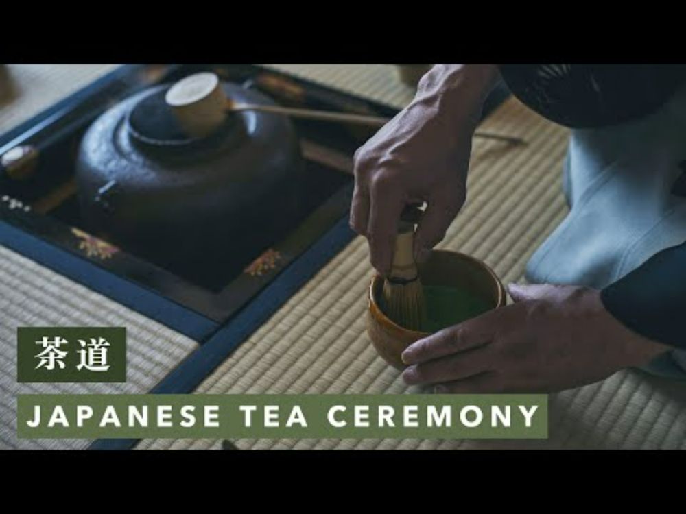 Japanese Tea Ceremony (Chanoyu, Chadō) Explained in 8 minutes