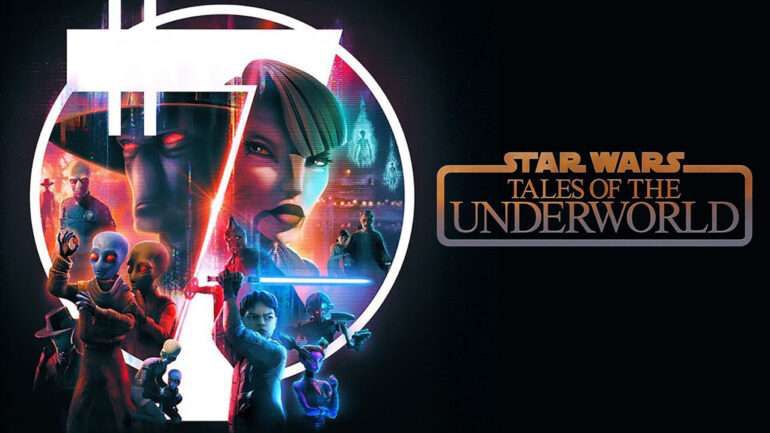Poster for Tales of the Underworld featuring a collage of images of Asajj Ventress, Cad Bane, and other characters from their stories