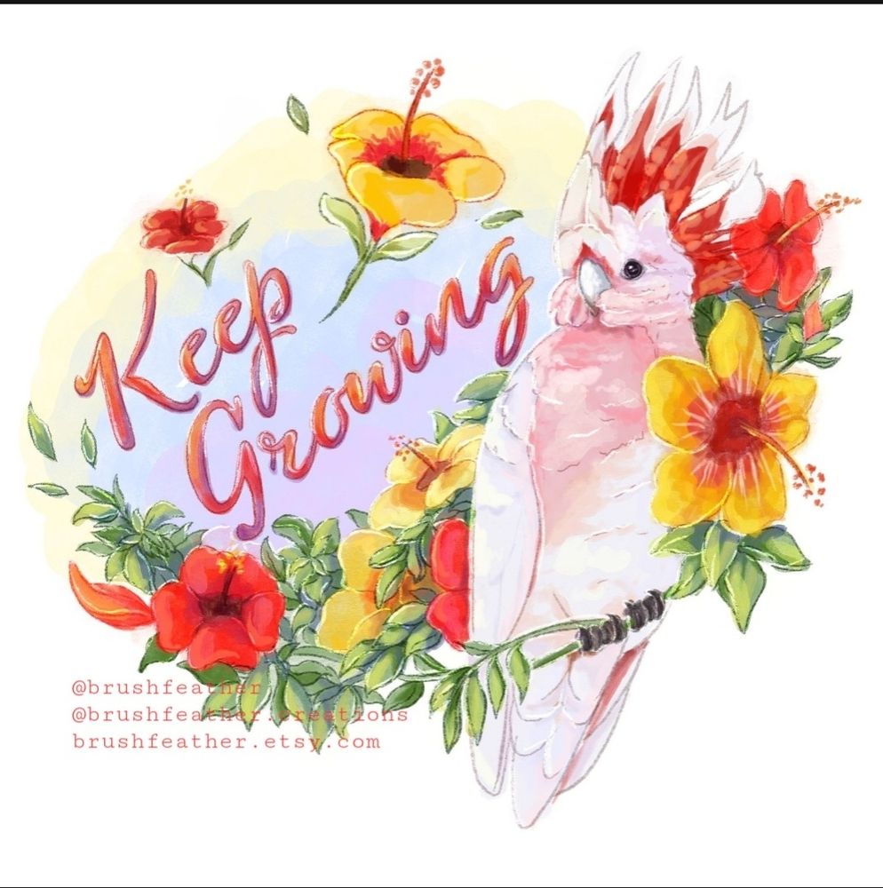 A digital watercolor painting of a Major Mitchell's Cockatoo. It's perched on an array of hibiscus flowers and branches, and to the left it reads "keep growing" in a red ombre script. The cockatoo has its cheeks puffed and its crest raised, looking content but alert. There are loose flowers and leaves scattered around the script.