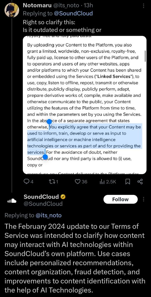 Soundcloud reply to a tweet asking for clarification on the same highlighted text as above, reads "The February 2024 update to our Terms of Service was intended to clarify how content may interact with AI technologies within Soundcloud's own platform. Use cases include personalized recommendations, content organization, fraud detection, and improvements to content identifications with the help of AI technologies".