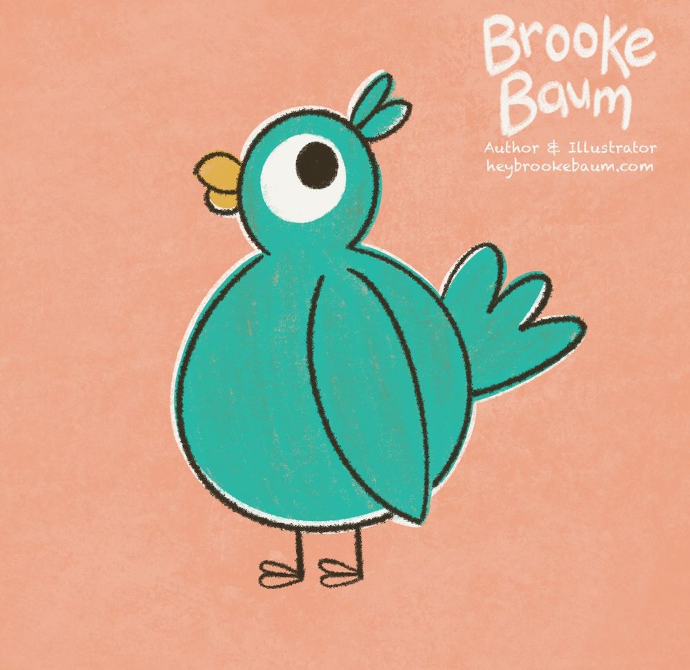 A small, round, green bird on a peachy background. Text says "Brooke Baum, Author & Illustrator, heybrookebaum.com"