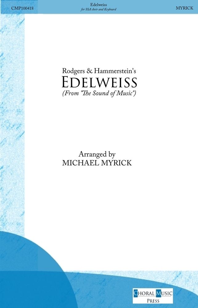 Score cover for Edelweiss arranged by MICHAEL MYRICK