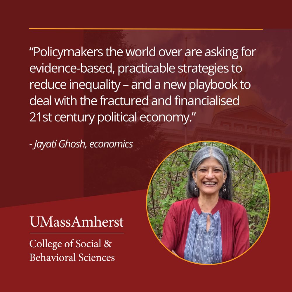 Jayati Ghosh, economics: "Policymakers the world over are asking for evidence-based, practicable strategies to reduce inequality – and a new playbook to deal with the fractured and financialised 21st century political economy."
