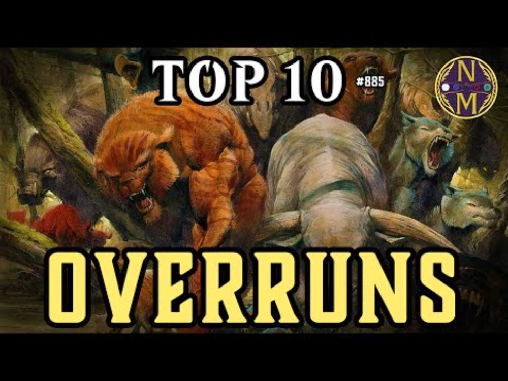 MTG TOP 10: These Effects End Games - Overruns
