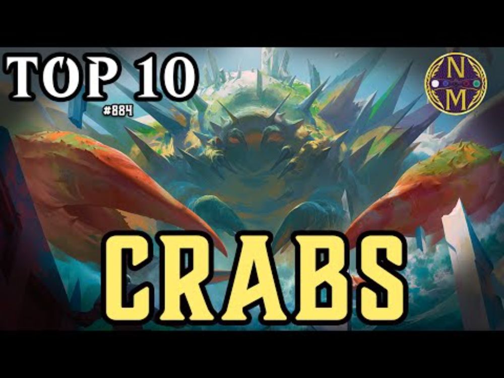 MTG TOP 10: Crabs