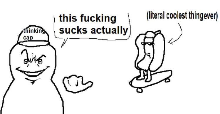 this fucking sucks actually