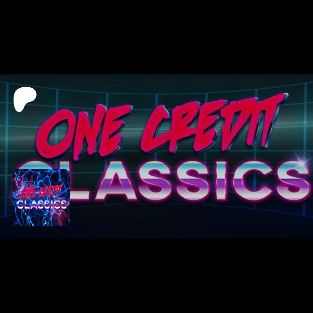 Get more from One Credit Classics on Patreon