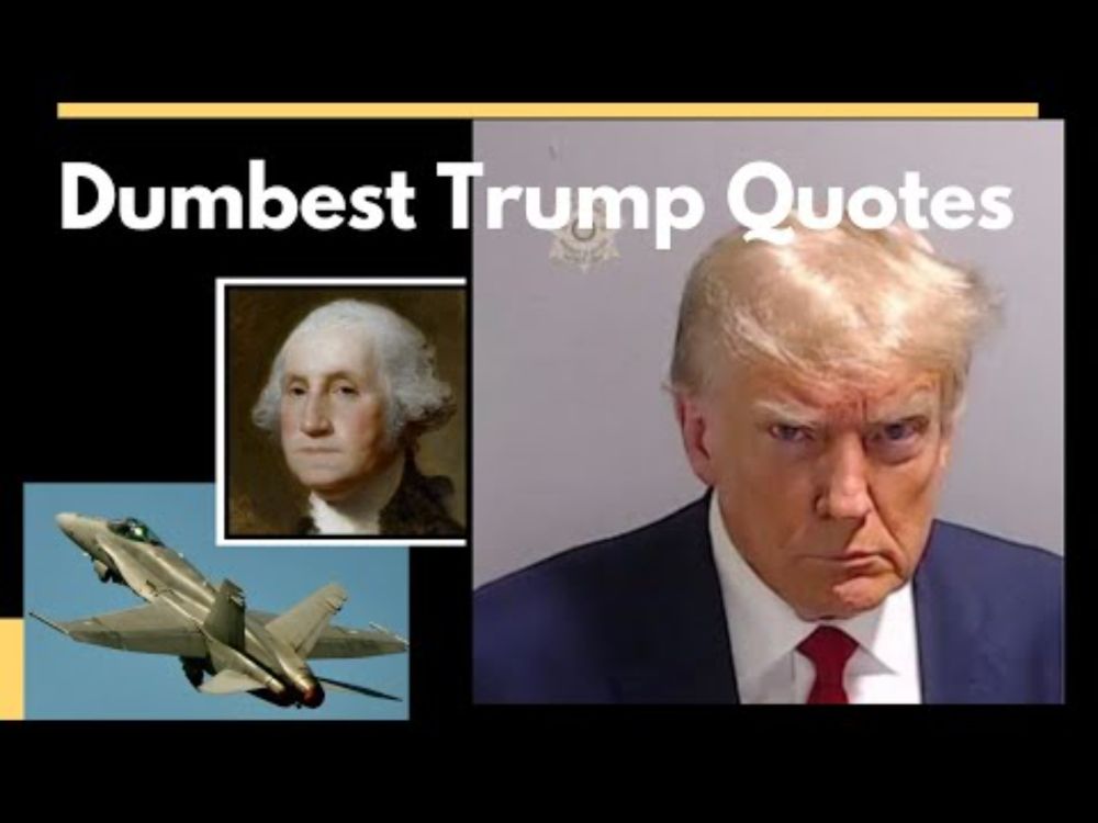Top 20 Dumbest Trump Quotes