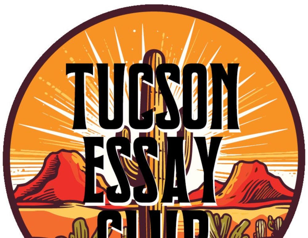 Welcome to Tucson Essay Club
