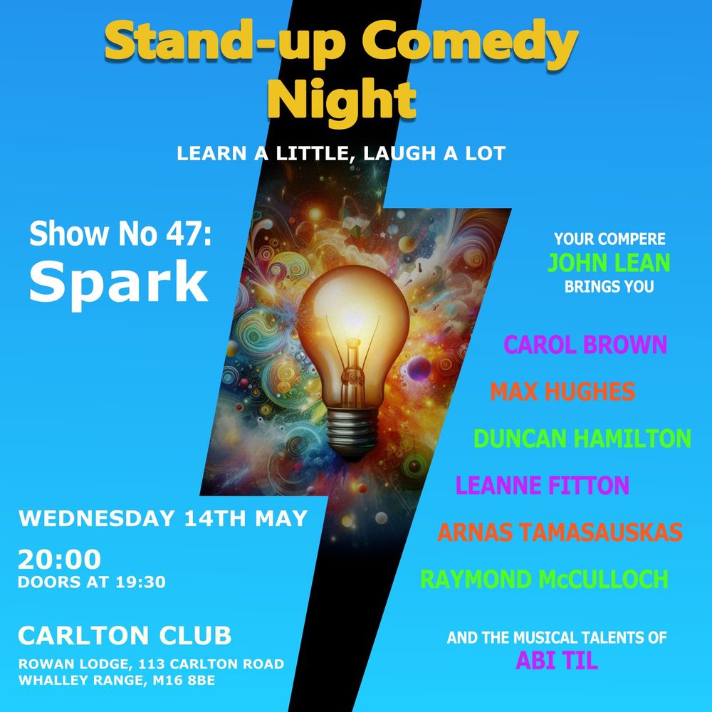 Poster for Bright Club tonight at The Carlton Club.  Doors at 19:30.  Show starts at 20:00.
