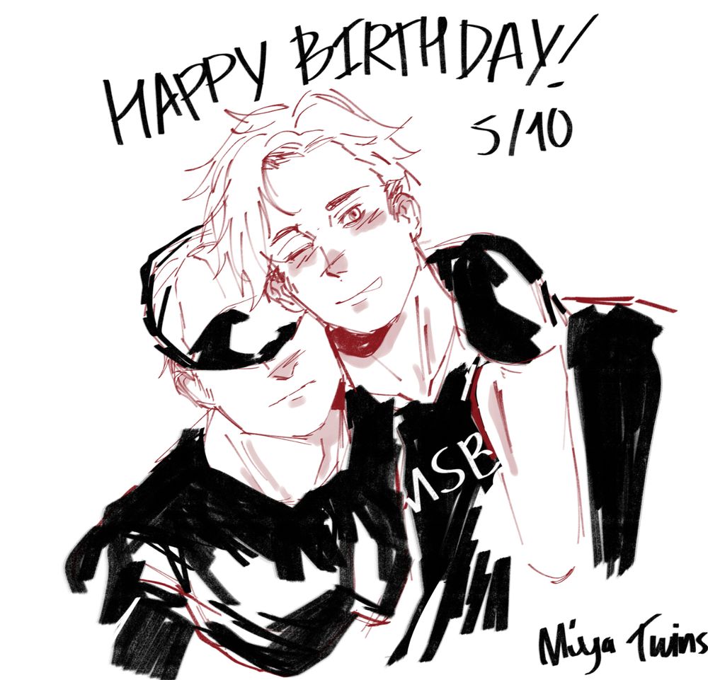 Miya Osamu (Haikyuu!!) and Miya Atsumu (Haikyuu!!)
This is a birthday art for the twin brothers!
(5/10 -> DD/MM)