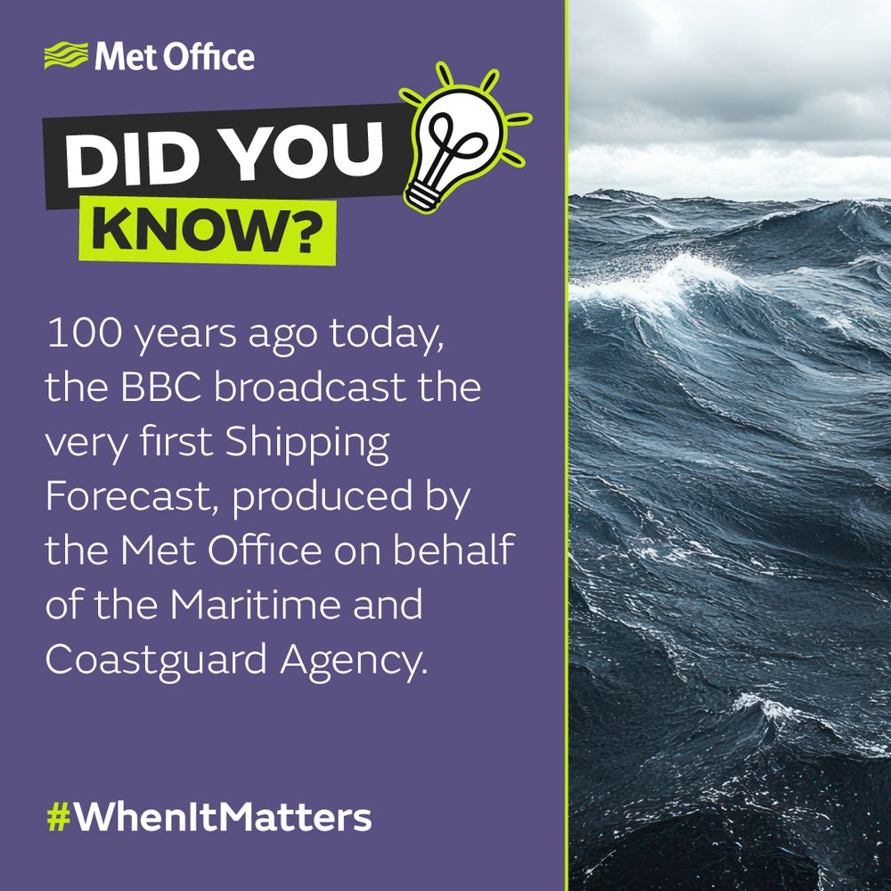 Met Office graphic with the heading 'DID YOU KNOW?' and an illustration of a light bulb. Text reads: '100 years ago today, the BBC broadcast the very first Shipping Forecast, produced by the Met Office on behalf of the Maritime and Coastguard Agency.' Includes the hashtag '#WhenItMatters'. On the right, a photo shows rough ocean waves under a cloudy sky.