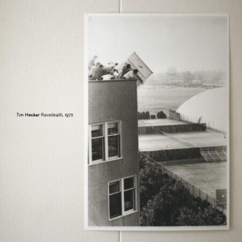 Tim Hecker – Ravedeath, 1972 (Kranky, 2011) 