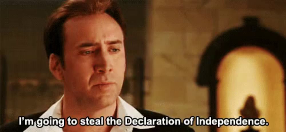 a man is talking about stealing the declaration of independence from a movie .