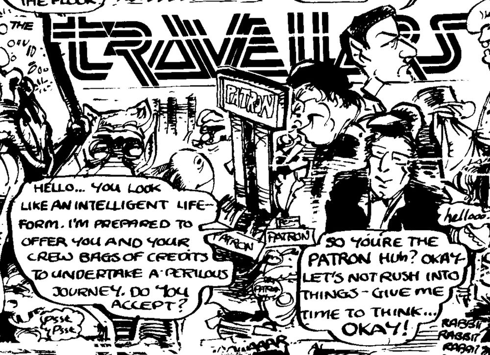 The team from The Travellers comic strip meet the patron in a bar. They know he's the patron, as he's covered in 'Patron' signs.